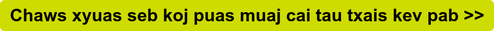 Chaws xyuas seb koj puas muaj cai tau txais kev pab >>